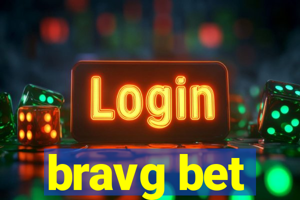 bravg bet